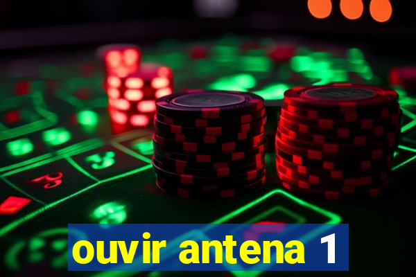 ouvir antena 1